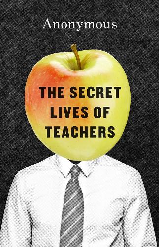 Бумажная книга «The Secret Lives of Teachers» - фото №1
