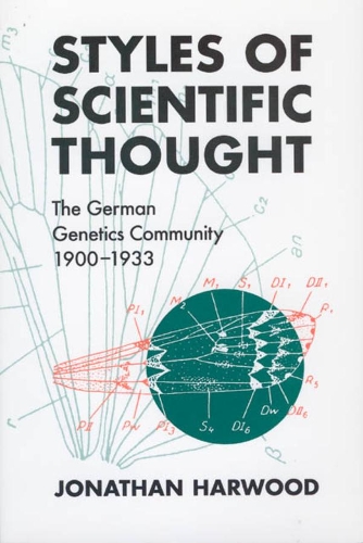 Бумажная книга «Styles of Scientific Thought: The German Genetics Community, 1900-1933», автор Джонатан Харвуд - фото №1