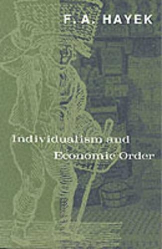 Бумажная книга «Individualism and Economic Order», автор Фридрих А. Хайек - фото №1