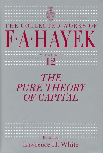 Паперова книга «The Pure Theory of Capital», автор Ф. А. Хайєк - фото №1