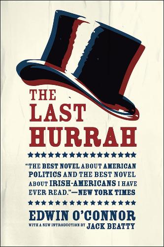Бумажная книга «The Last Hurrah: A Novel», автор Эдвин О'Коннор - фото №1