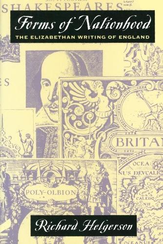Бумажная книга «Forms of Nationhood: The Elizabethan Writing of England», автор Ричард Хелгерсон - фото №1