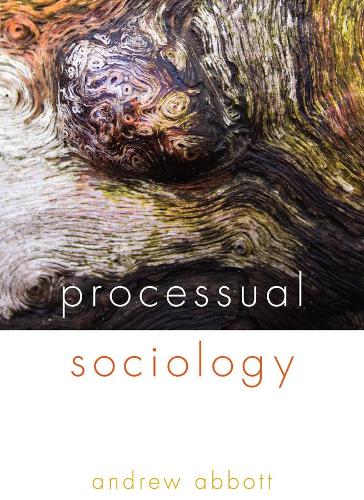 Паперова книга «Processual Sociology», автор Ендрю Еббот - фото №1