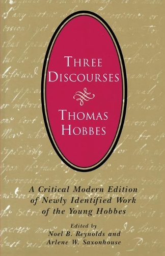 Бумажная книга «Three Discourses: A Critical Modern Edition of Newly Identified Work of the Young Hobbes» - фото №1