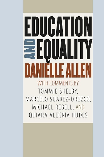 Бумажная книга «Education and Equality», автор Даниэль Аллен - фото №1