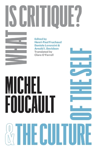 Бумажная книга «"What Is Critique?" and "The Culture of the Self"», автор Мишель Фуко - фото №1