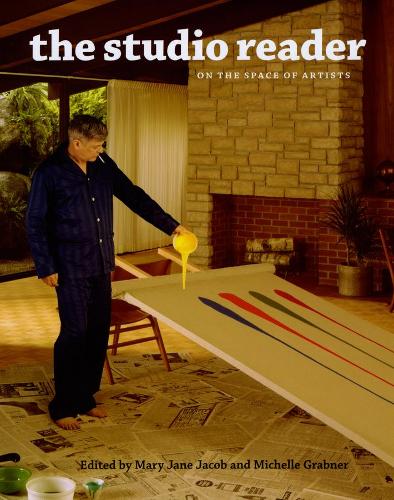 Бумажная книга «The Studio Reader – On the Space of Artists», авторов Алиса Беллони-Эрюолд, Эми Гранат, Андреа Бауэрс, Анника Мари, Барри Швабский, Бренда Шмахманн, Брайан Винкенведер, Брюс Науман, Базз Спектор, Кароли Шнеманн, Каролина А Джонс, Кэрри Мойер, Шарлин фон Хейл, Кортни Мартин, Дэниел Бурен, Дэвид Дж Гетси, Дэвид Ре - фото №1