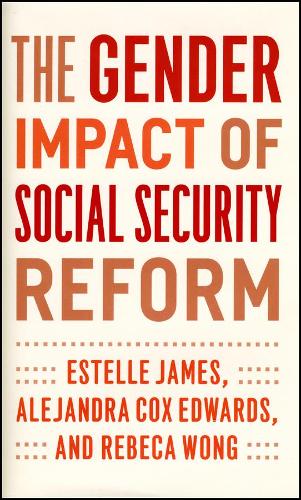 Бумажная книга «The Gender Impact of Social Security Reform», авторов Алехандра Кокс Эдвардс, Эстель Джеймс, Ребека Вонг - фото №1