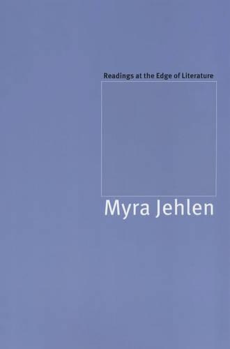 Бумажная книга «Readings at the Edge of Literature», автор Майра Джелен - фото №1