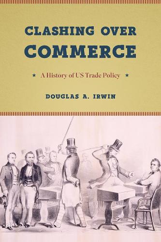 Бумажная книга «Clashing over Commerce: A History of US Trade Policy», автор Дуглас А. Ирвин - фото №1