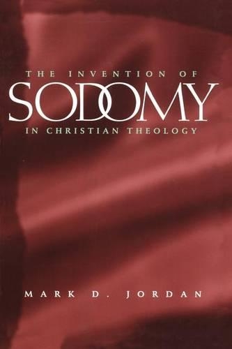 Бумажная книга «The Invention of Sodomy in Christian Theology», автор Марк Д. Джордан - фото №1