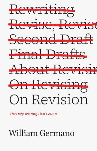 Бумажная книга «On Revision: The Only Writing That Counts», автор Уильям Джермано - фото №1