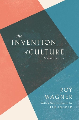 Паперова книга «The Invention of Culture», автор Рой Вагнер - фото №1