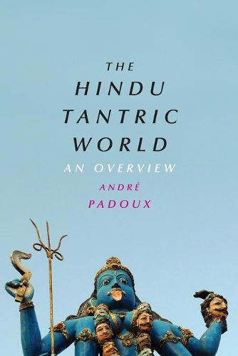 Бумажная книга «The Hindu Tantric World: An Overview», автор Андре Паду - фото №1