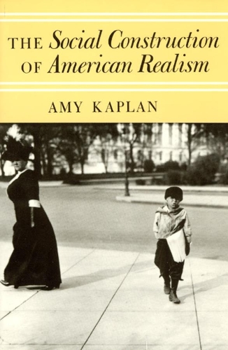 Бумажная книга «The Social Construction of American Realism», автор Эми Каплан - фото №1