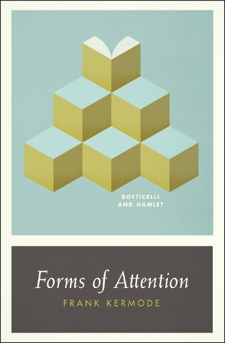 Бумажная книга «Forms of Attention: Botticelli and Hamlet», автор Фрэнк Кермоуд - фото №1