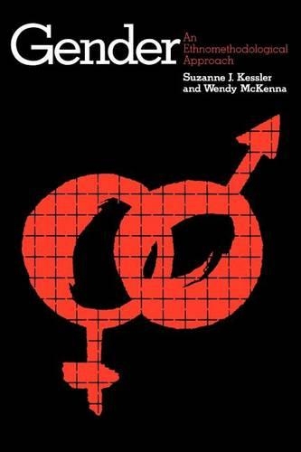 Паперова книга «Gender: An Ethnomethodological Approach», авторів Сюзанна Дж. Кесслер, Венді МакКенна - фото №1