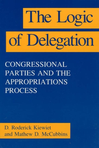 Паперова книга «The Logic of Delegation», авторів Д. Родерік Ківіт, Метью Д. МакКубінс - фото №1