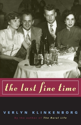 Бумажная книга «The Last Fine Time», автор Верлин Клинкенборг - фото №1