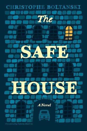 Бумажная книга «The Safe House: A Novel», автор Кристоф Болтански - фото №1
