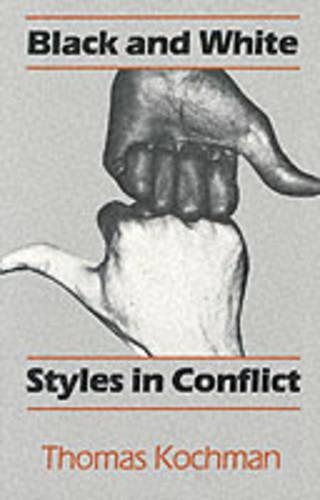 Бумажная книга «Black and White Styles in Conflict», автор Томас Кочман - фото №1