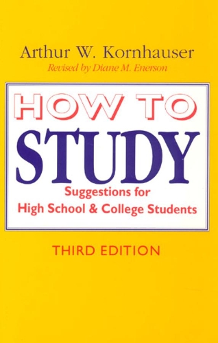 Бумажная книга «How to Study: Suggestions for High-School and College Students», автор Артур В. Корнхаузер - фото №1