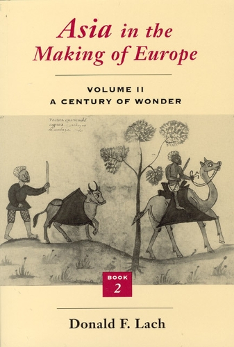 Бумажная книга «Asia in the Making of Europe», автор Дональд Ф. Лах - фото №1