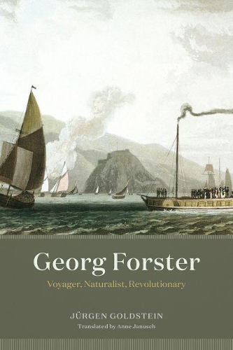Паперова книга «Georg Forster: Voyager, Naturalist, Revolutionary», автор Юрген Гольдштейн - фото №1