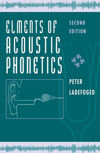Паперова книга «Elements of Acoustic Phonetics», автор Пітер Ладефогед - фото №1