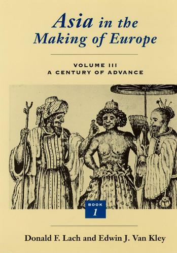 Бумажная книга «Asia in the Making of Europe», автор Дональд Ф. Лах - фото №1