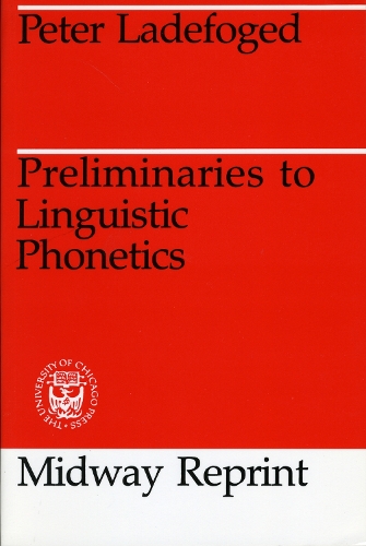 Паперова книга «Preliminaries to Linguistic Phonetics», автор Пітер Ладефогед - фото №1