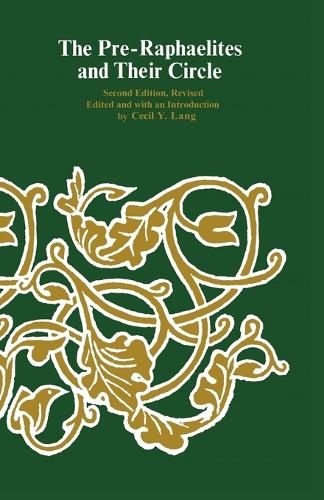 Бумажная книга «The Pre-Raphaelites and Their Circle», автор Сесил Й. Лэнг - фото №1