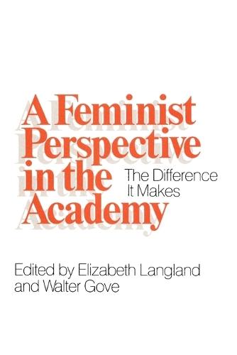 Бумажная книга «A Feminist Perspective in the Academy: The Difference It Makes», автор Элизабет Лэнгленд - фото №1