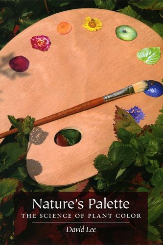 Бумажная книга «Nature's Palette: The Science of Plant Color», автор Дэвид Ли - фото №1