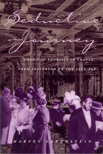 Бумажная книга «Seductive Journey: American Tourists in France from Jefferson to the Jazz Age», автор Харви Левенштейн - фото №1