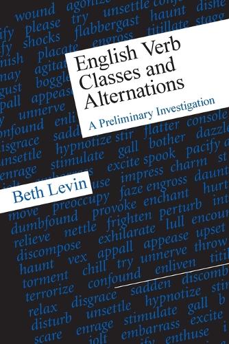 Бумажная книга «English Verb Classes and Alternations: A Preliminary Investigation», автор Бет Левин - фото №1