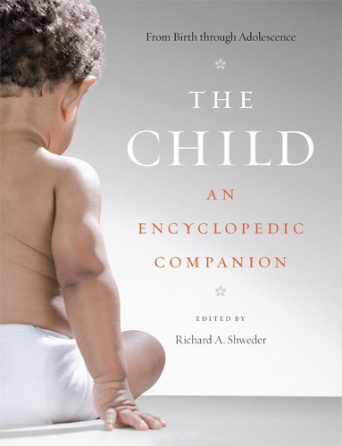 Паперова книга «The Child: An Encyclopedic Companion», автор Річард А. Шведер - фото №1
