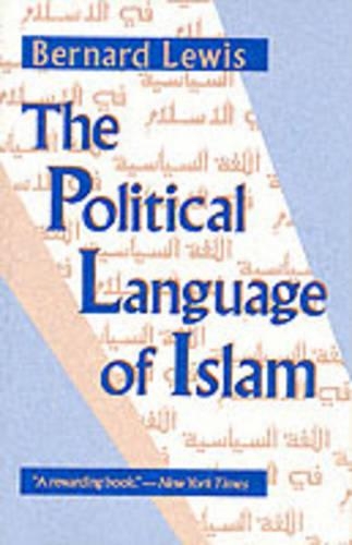 Бумажная книга «The Political Language of Islam», автор Бернард Льюис - фото №1