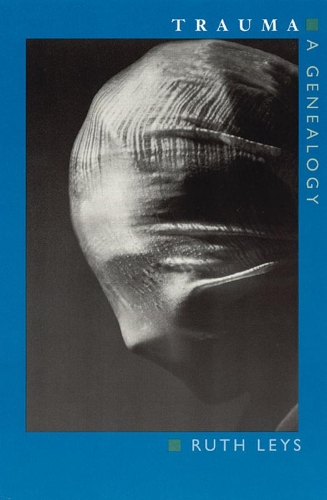 Паперова книга «Trauma: A Genealogy», автор Рут Лейс - фото №1