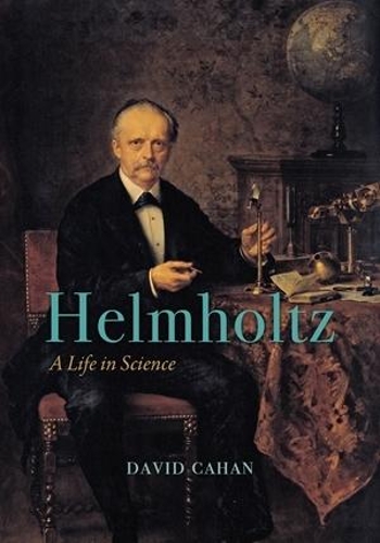 Бумажная книга «Helmholtz: A Life in Science», автор Дэвид Кэхэн - фото №1