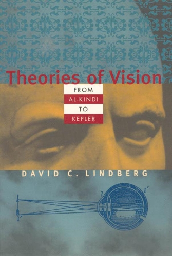 Бумажная книга «Theories of Vision from Al-kindi to Kepler», автор Дэвид К. Линдберг - фото №1