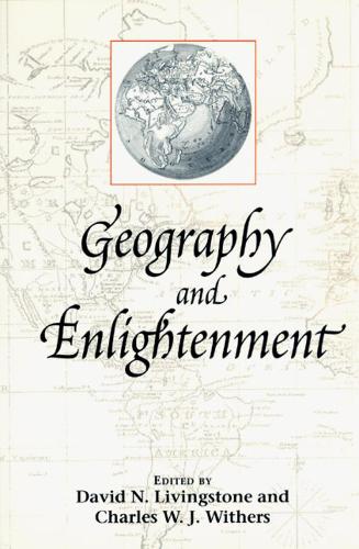 Бумажная книга «Geography and Enlightenment», автор Дэвид Н. Ливингстон - фото №1