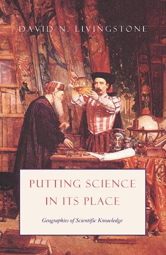 Паперова книга «Putting Science in Its Place – Geographies of Scientific Knowledge», автор Девід Н. Лівінгстон - фото №1