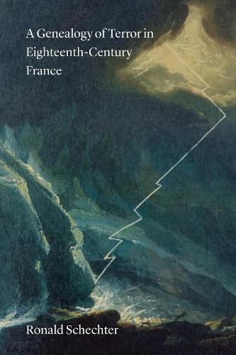 Бумажная книга «A Genealogy of Terror in Eighteenth-Century France», автор Рональд Шехтер - фото №1