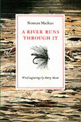 Паперова книга «A River Runs Through It», автор Норман Маклін - фото №1