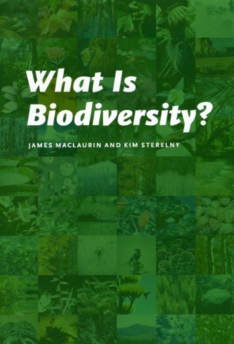 Бумажная книга «What Is Biodiversity?», авторов Джеймс Маклаурин, Ким Стерельны - фото №1