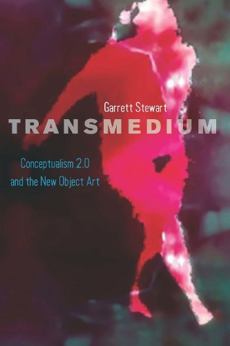 Бумажная книга «Transmedium: Conceptualism 2.0 and the New Object Art», автор Гаррет Стюарт - фото №1