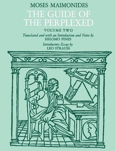 Паперова книга «The Guide of the Perplexed, Volume 2», автор Моше бен Маймон (Маймонід) - фото №1