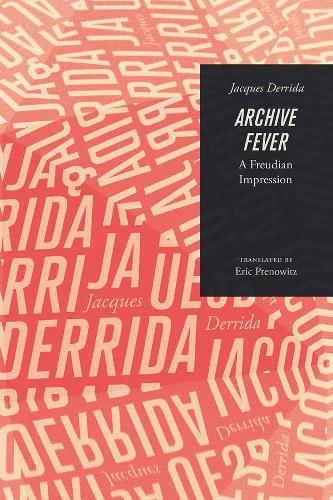 Бумажная книга «Archive Fever: A Freudian Impression», автор Жак Деррида - фото №1