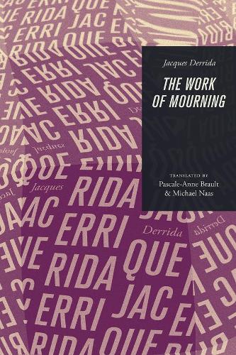 Паперова книга «The Work of Mourning», автор Жак Дерріда - фото №1